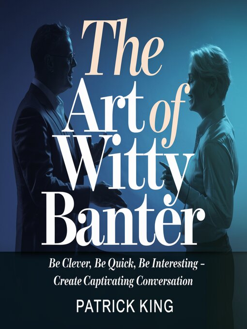Cover image for The Art of Witty Banter